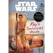 Rey’s Survival Guide