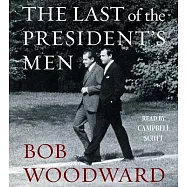 The Last of the President’s Men