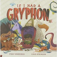 If I Had a Gryphon