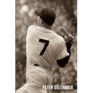 7: The Mickey Mantle Novel