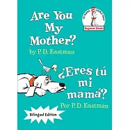 Are You My Mother? / Eres Tu Mi Mama?