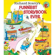 Richard Scarry&rsquo;s Funniest Storybook Ever!