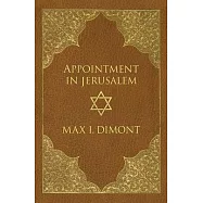 Appointment in Jerusalem: A Search for the Historical Jesus