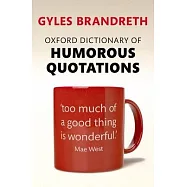 Oxford Dictionary of Humorous Quotations