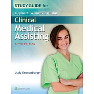 Study Guide for Lippincott Williams & Wilkins’ Clinical Medical Assisting