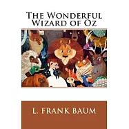 The Wonderful Wizard of Oz