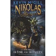 The Foul and the Fallen