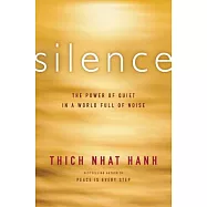 Silence: The Power of Quiet in a World Full of Noise