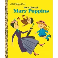 Walt Disney&rsquo;s Mary Poppins (Disney Classics)