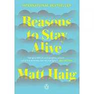 Reasons to Stay Alive