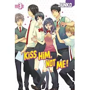 Kiss Him, Not Me 3