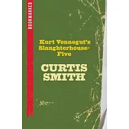 Kurt Vonnegut’s Slaughterhouse-Five