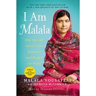 I Am Malala: How One Girl Stood Up for Education and Changed the World: Young Readers Edition