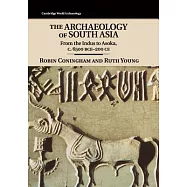 The Archaeology of South Asia