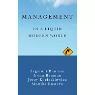 Management in a Liquid Modern World