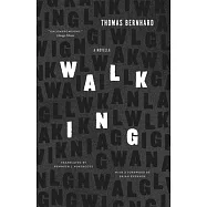 Walking: A Novella