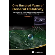 One Hundred Years of General Relativity: From Genesis and Empirical Foundations to Gravitational Waves, Cosmology and