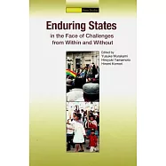 Enduring States in the Face of Challenges from Within and Without