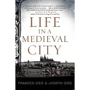 Life in a Medieval City
