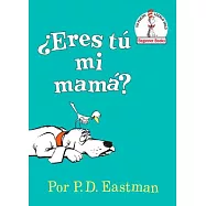 ¿Eres tú mi mamá / Are Your My Mother?