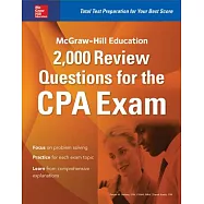McGraw-Hill Education 2,000 Review Questions for the CPA Exam