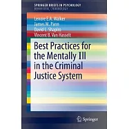 Best Practices for the Mentally Ill in the Criminal Justice System