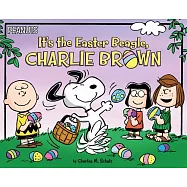 It’s the Easter Beagle, Charlie Brown
