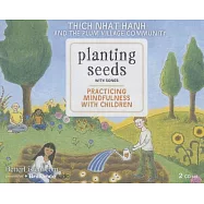 Planting Seeds With Songs: Practicing Mindfulness With Children