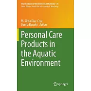 Personal Care Products in the Aquatic Environment