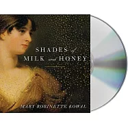 Shades of Milk and Honey