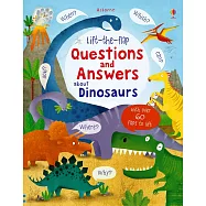 Q&A知識翻翻書：恐龍大探索(5歲以上)Lift-the-flap Questions and Answers about Dinosaurs