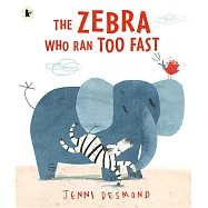 The Zebra Who Ran Too Fast