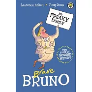 Brave Bruno