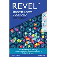 Psychological Testing Revel Access Code: History, Principles, and Applications
