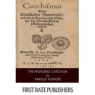 The Heidelberg Catechism