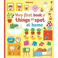 Very First Book of Things to Spot: at Home