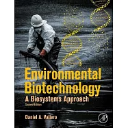 Environmental Biotechnology: A Biosystems Approach