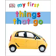 My First Things That Go