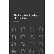 The Linguistic Typology of Templates