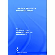 Landmark Essays on Archival Research
