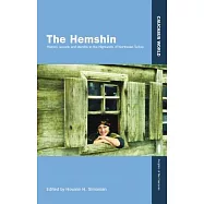 The Hemshin: History, Society and Identity in the Highlands of Northeast Turkey