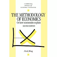 The Methodology of Economics: Or, How Economists Explain