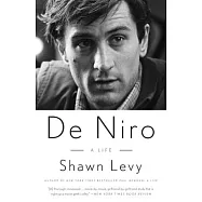 De Niro: A Life