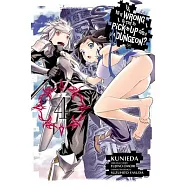 Is It Wrong to Try to Pick Up Girls in a Dungeon?, Vol. 4 (Manga)