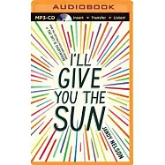 I’ll Give You the Sun