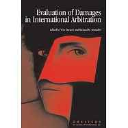 Evaluation of Damages in International Arbitration