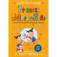 Princess Mirror-Belle and Prince Precious Paws