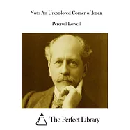 Noto an Unexplored Corner of Japan