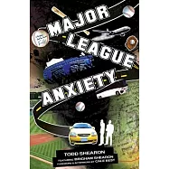 Major League Anxiety