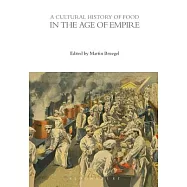 A Cultural History of Food in the Age of Empire